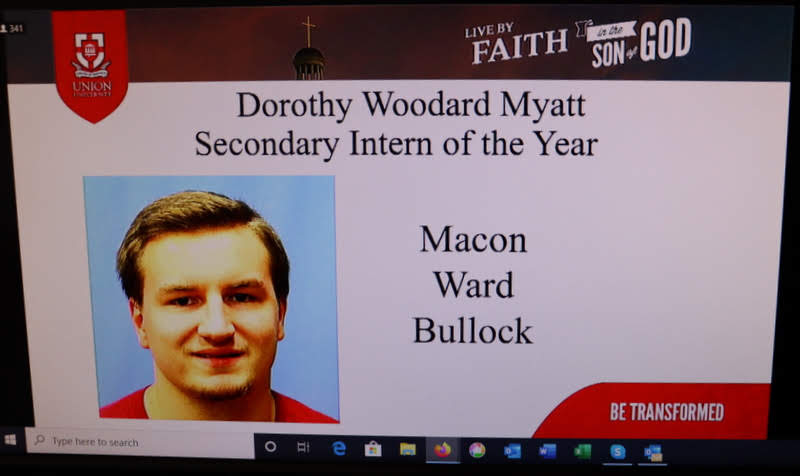 Macon Bullock is announced as the winner of the Dorothy Woodard Myatt Secondary Intern of the Year at Union University's Virtual Awards Day celebration on May 1, 2020.