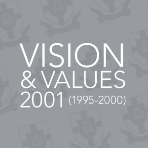 Vision & Values 2001: 1995-2000