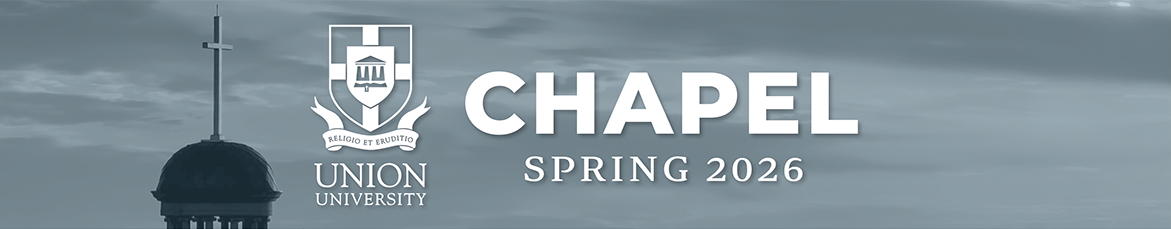 Union University Spring 2026 Chapel Guide