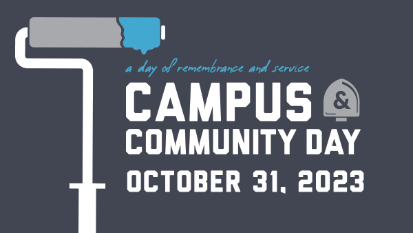 Campus and Community: A Day of Remembrance and Service