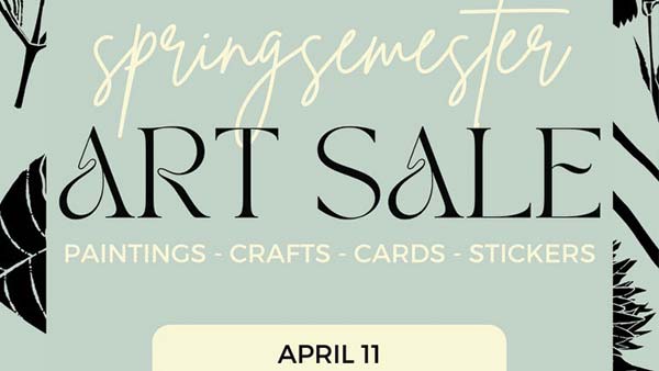 <em>Art:</em> Spring Semester Art Sale