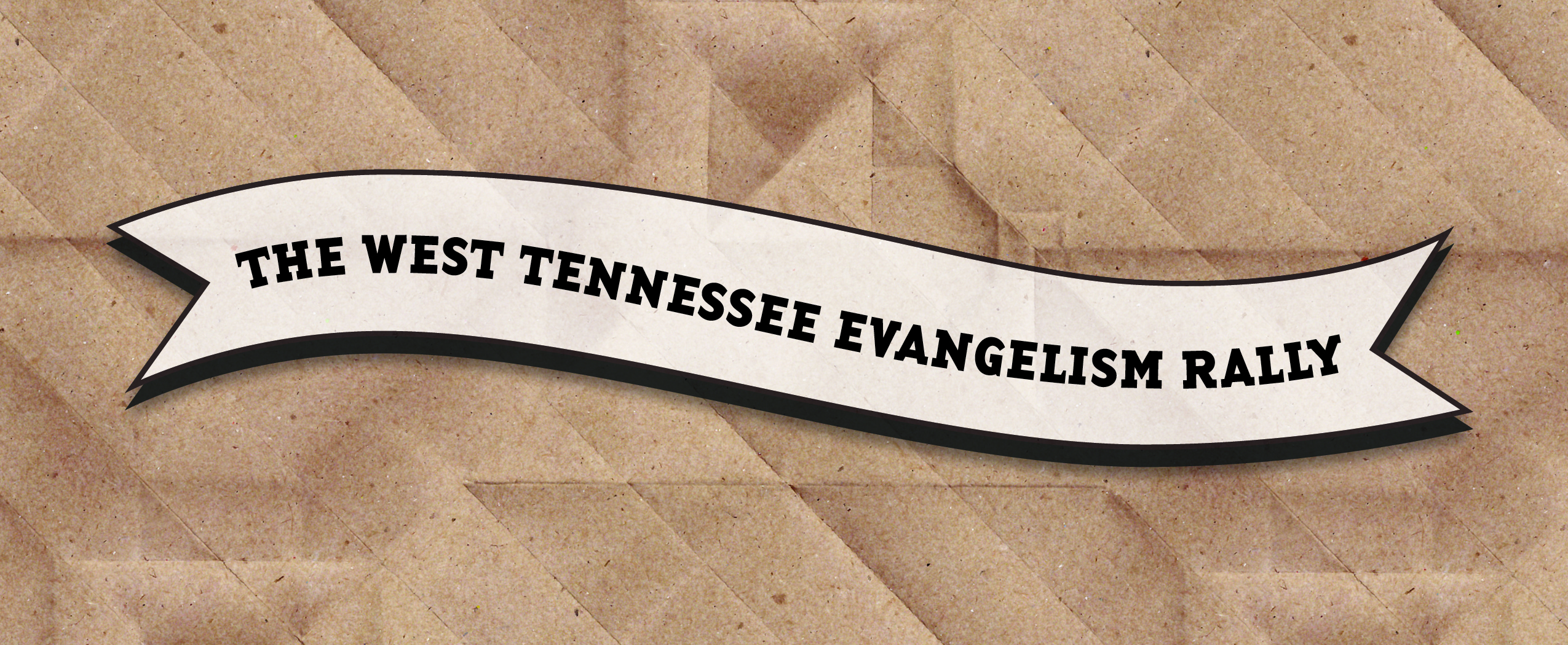 West Tennessee Evangelism Rally