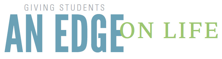 Giving Students an EDGE on Life