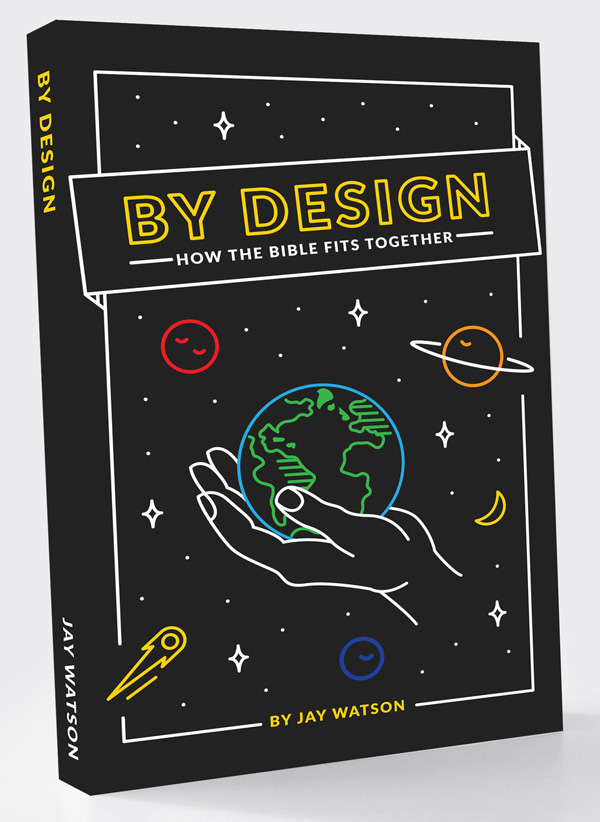 By Design: How the Bible Fits Together