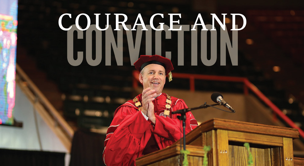 Courage and Conviction